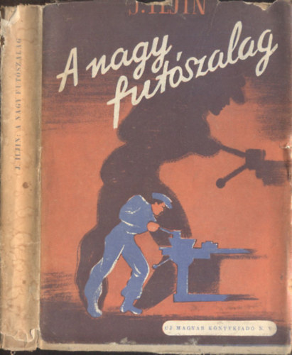 J. Iljin - A nagy fut�szalag