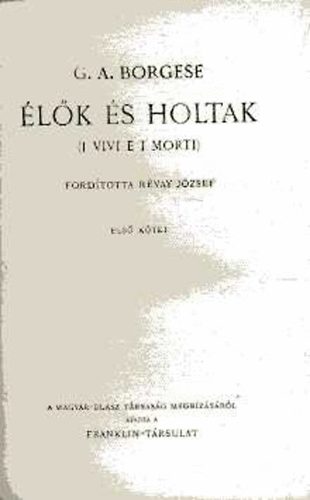 G. A. Borgese - lk s holtak I-II.