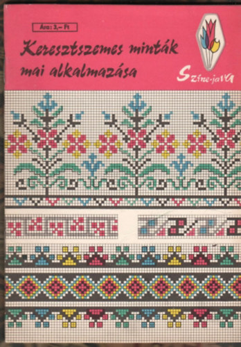 Dr. Légrádi Istvánné - Keresztszemes minták mai alkalmazása