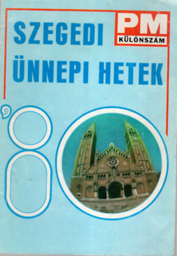 Mtai Gyrgyi - Szegedi nnepi Hetek 22. PM klnszm