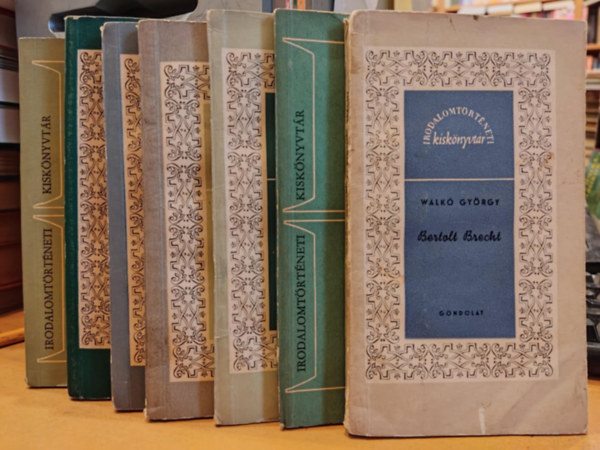 Kovcs Endre, Benedek Marcell, Rz Pl, Lutter Tibor, Ferenczi Lszl, Dry Gyrgy- Krist Nagy I. Walk Gyrgy - 7 db Irodalomtrtneti kisknyvtr: Bertolt Brecht; luard; Faulkner; James Joyce; Reymont; Romain Rolland; Proust