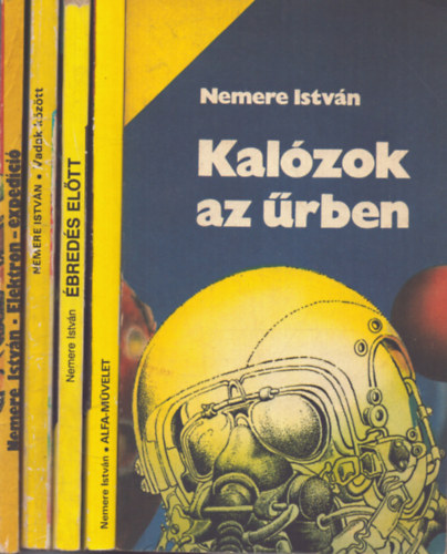 Nemere Istvn - 5 db Nemere Istvn ktet: Kalzok az rben - breds eltt - Alfa-mvelet - Elektron-expedci - Vadak kztt