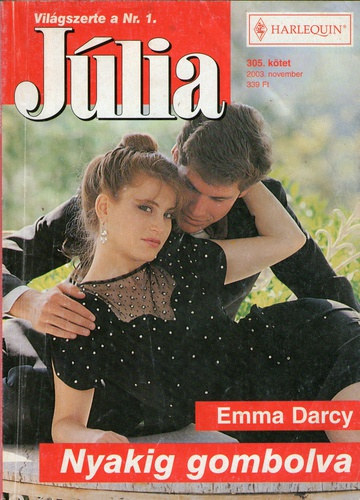 Emma Darcy - Jlia 305. ktet Nyakig gombolva