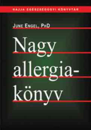 June Engel - Nagy allergiakönyv