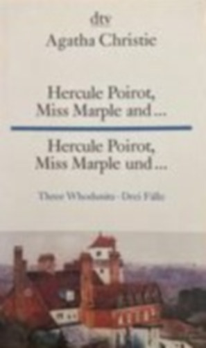 Agatha Chirstie - Hercule Poirot: Miss Marple and... (3 Whodunits) / Hercule Poirot Miss Marple und... (3 Flle)
