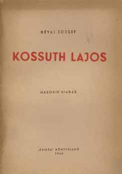 Rvai Jzsef - Kossuth Lajos
