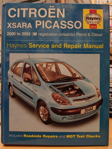 John S Mead - Citroen Xsara Picasso 2000 to 2002 (W registration onwards) Petrol & Diesel - Haynes Service and Repair Manual