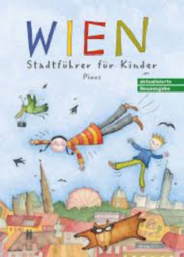Sibylle Vogel Brigitta H�pler - Vienna -  City Guide for Children