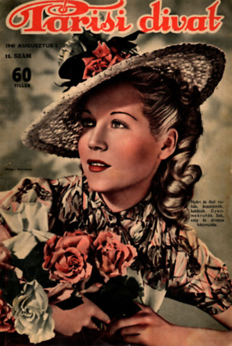 Somfay Margit  (szerk.) - Prisi Divat   1940  Agusztus 1  ( 11.szm )   XXXVI. vfolyam