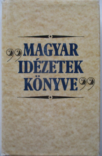 Erki Edit - "Magyar idzetek knyve"