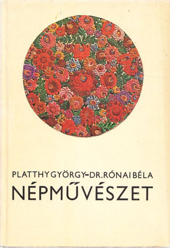 Platthy Gy.-Dr. R�nai B. - N�pm�v�szet