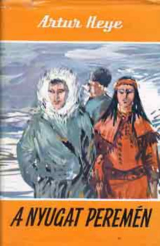 Artur Heye - Nyugat peremn