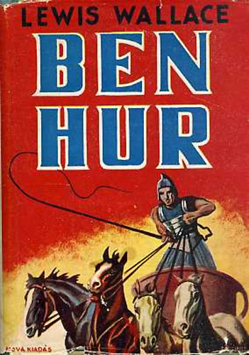 Lewis Wallace - Ben-Hur