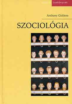 Anthony Giddens - Szociolgia