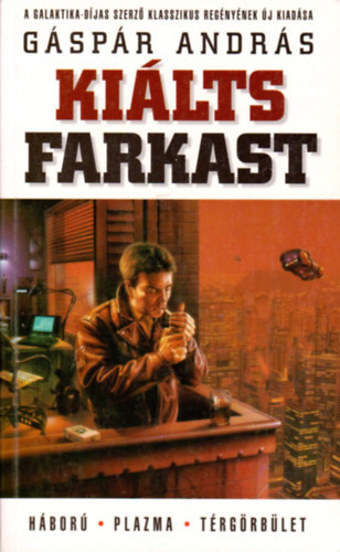 G�sp�r Andr�s - Ki�lts farkast