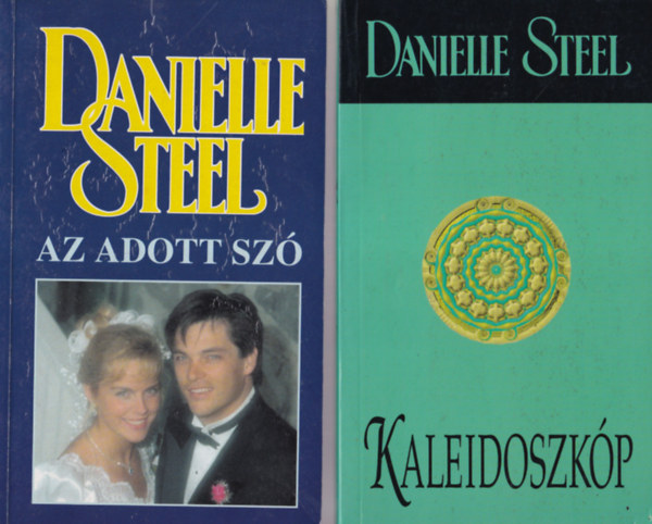 Danielle Steel - 5 db Danielle Steel regny ( egytt ) 1. Kaleidoszkp, 2. Az adott sz, 3. Szerelmes nyrut, 4. Ha  a hbornak vge, 5. Naplemente Saint Tropez-ban