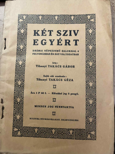 Tihanyi Takács Géza Tihanyi Takács Gábor - Két szív egyért