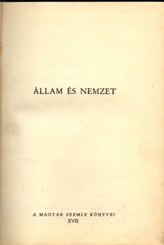 Szekf� Gyula - �llam �s nemzet