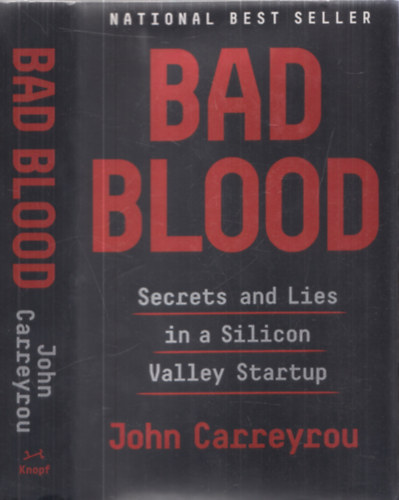 John Carreyrou - Bad Blood