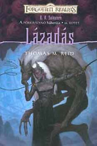 Thomas Mayne Reid - Lzads (Forgotten Realms) - A Pkkirlyn hborja II.