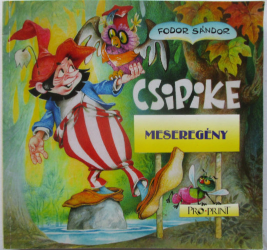 Fodor S�ndor - Csipike - Mesereg�ny