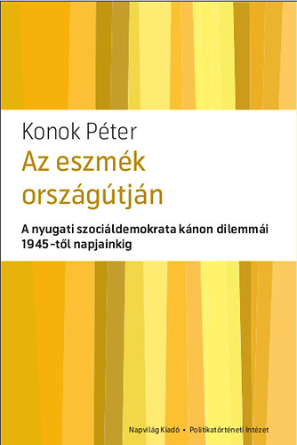 Konok Pter - Az eszmk orszgtjn
