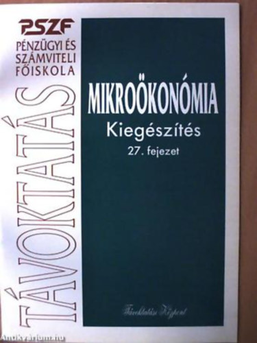 Bevezets a kzgazdasgtanba I. Kiegszts (27. fejezet)