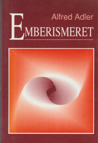 Alfred Adler - Emberismeret