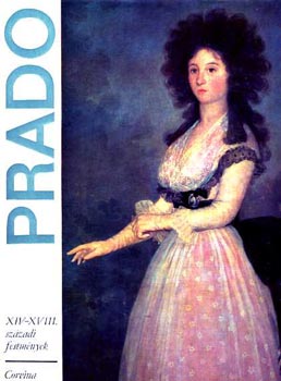 Prado - XIV-XVIII. szzadi festmnyek