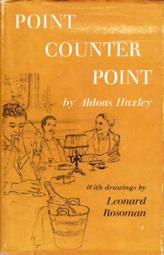 Aldous Huxley - Point Counter Point