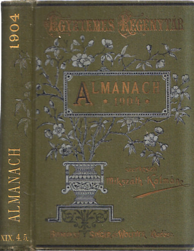 Mikszth Klmn - Almanach az 1904. szk-vre