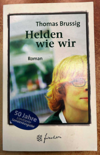 Thomas Brussig - Helden wie wir