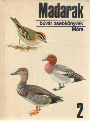 Keve Andrs- Muray Rbert - Madarak 2. (Bvr zsbeknyvek)