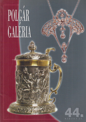 Polgr Galria: 44. kszer, mtrgy aukci (2003. mrcius 25)
