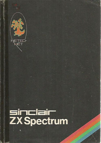 Horvth Tibor; Rvbr Tams - Sinclair ZX Spectrum