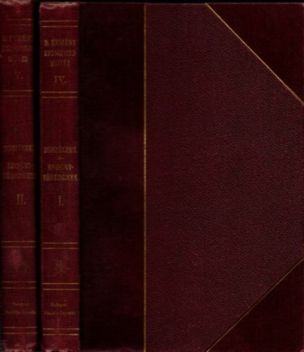 Báró Kemény Zsigmond - Beszélyek és regénytöredékek I-II. (Báró Kemény Zsigmond összes művei IV-V.)