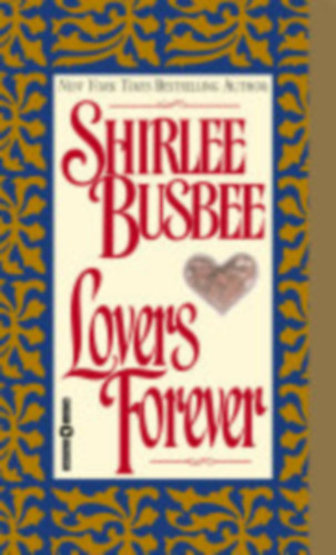 Shirlee Busbee - Lovers forever