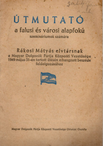 �tmutat� a falusi �s v�rosi alapfok� szemin�riumok sz�m�ra