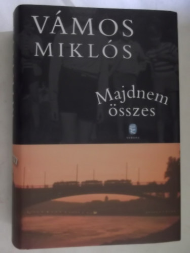 Vámos Miklós - Majdnem összes.