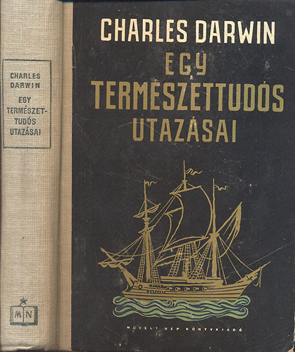 Charles Darwin - Egy termszettuds utazsai