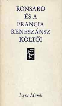 Ronsard s a francia renesznsz klti