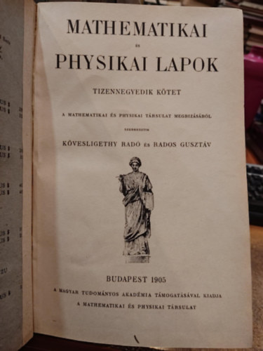 Rados Gusztv Kvesligethy Rad - Matematikai s fizikai lapok (Mathematikai s Physikai lapok) 14. ktet (1905)(Bolyai Jnos matematikai Trsulat)