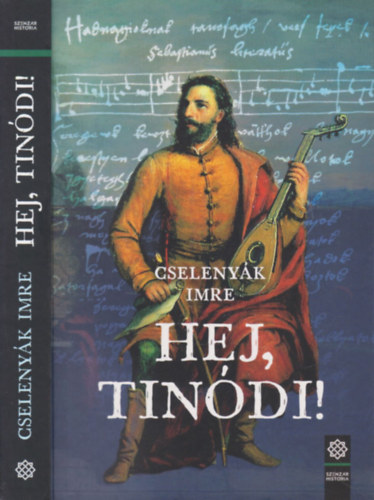 Cseleny�k Imre - Hej, Tin�di!
