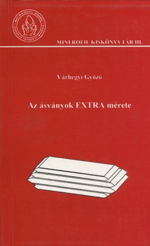 V�rhegyi Gy�z� - Az �sv�nyok EXTRA m�rete