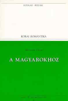 Berzsenyi D�niel - A magyarokhoz (populart)