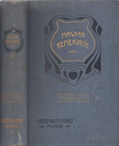 Gyulai Pál Vörösmarty Mihály (szerk.) - Vörösmarty Mihály Munkái II. (Magyar Remekírók 23.)