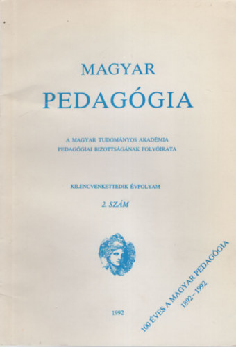 Csap Ben  (szerk.) - Magyar Pedaggia  1992. 1-2. szm egytt ( 2 db )