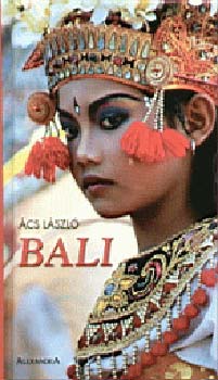 cs Lszl - Bali - A fldi denkert