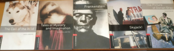 Oscar Wilde, Mary Shelley, Edgar Allan Poe, Jack London Tim Vicary - 5 db Oxford Bookworms 3: Frankenstein + Tales of Mystery and Imagination + The Call of the Wild + The Picture of Dorian Gray + Skyjack!