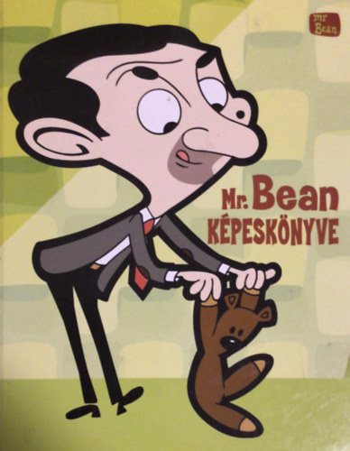Szántai Zsolt - Mr. Bean képeskönyve